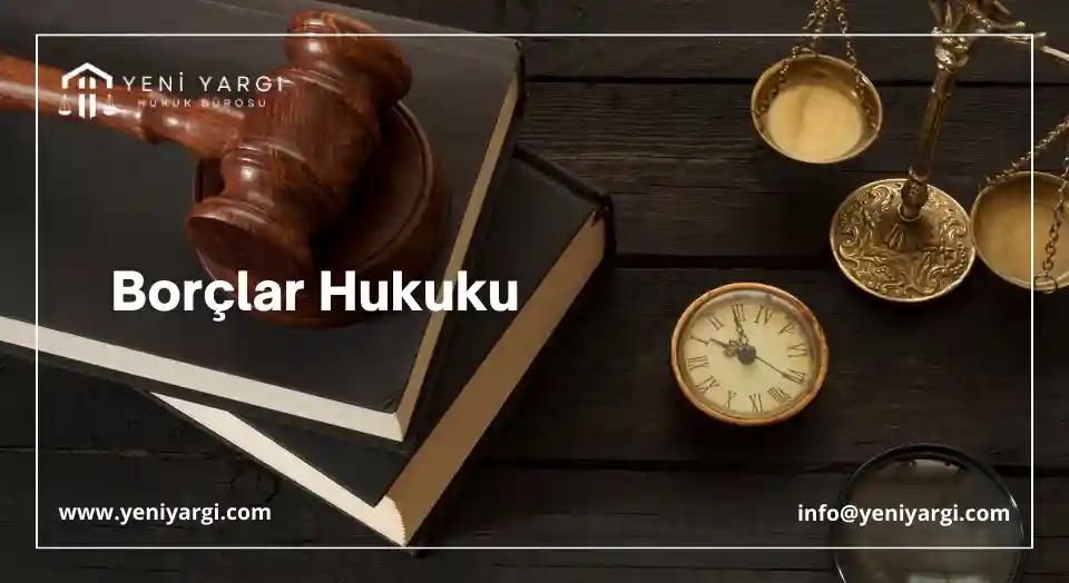 borçlar hukuku avukatı